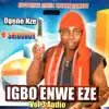 Shidordor Nwatu - Igbo Enwe Eze, Vol. 3